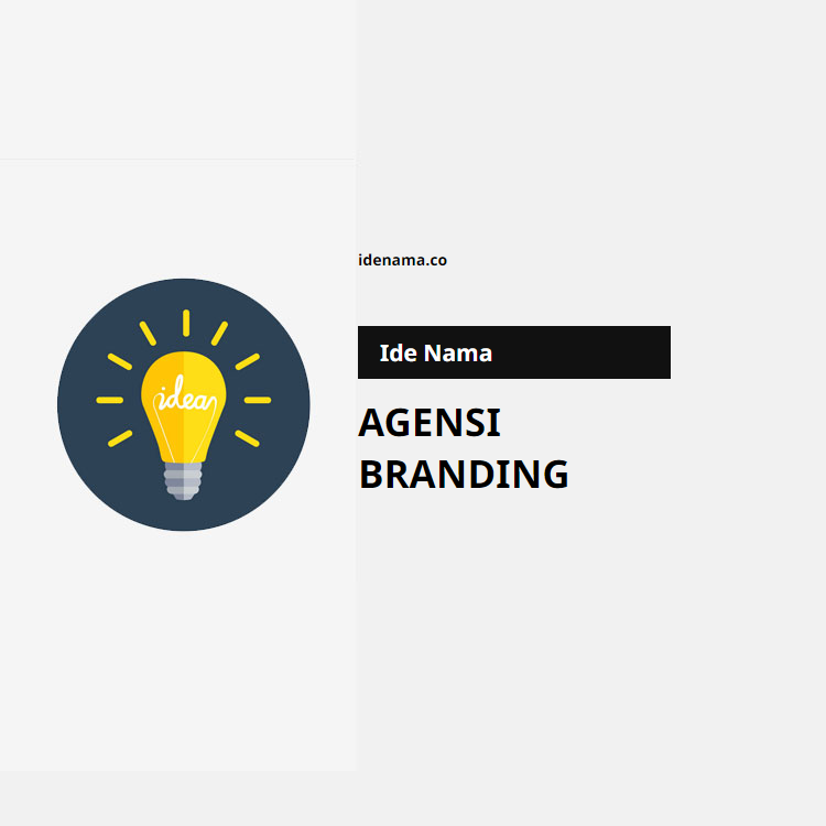 100+ Ide Nama Agensi Branding