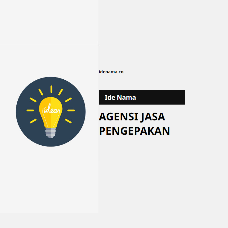 100+ Ide Nama Agensi Jasa Pengepakan