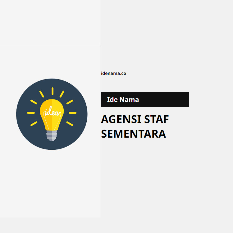100+ Ide Nama Agensi Staf Sementara