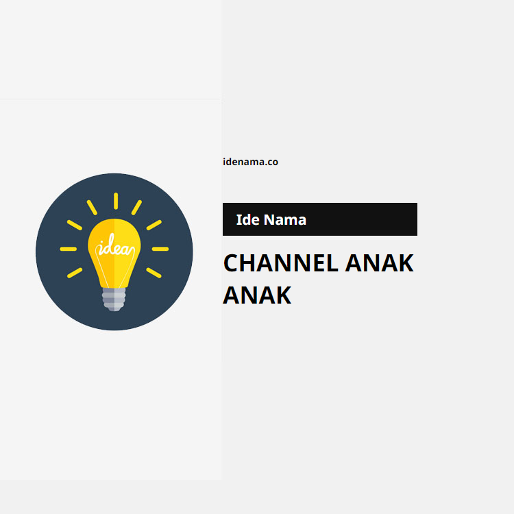 100+ Ide Nama Channel Youtube Channel Anak-anak