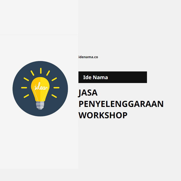 100+ Ide Nama Jasa Penyelenggaraan Workshop