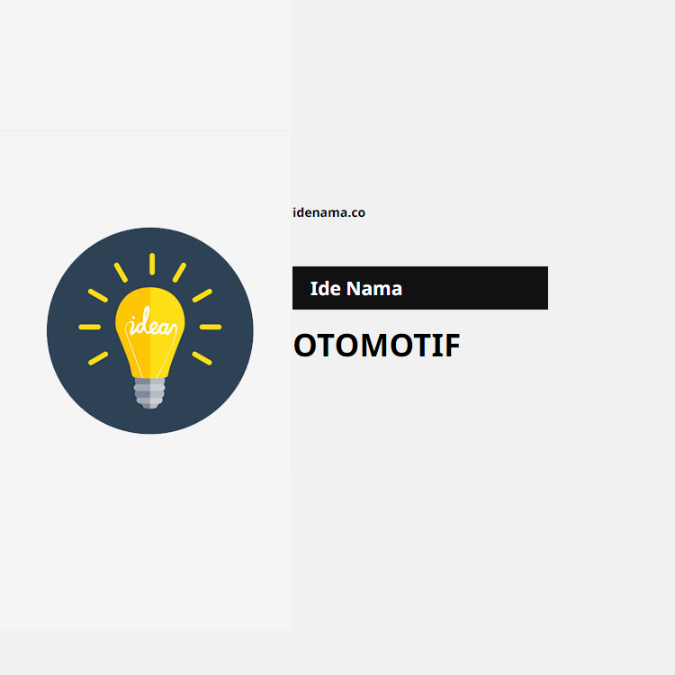 100+ Ide Nama Usaha Otomotif