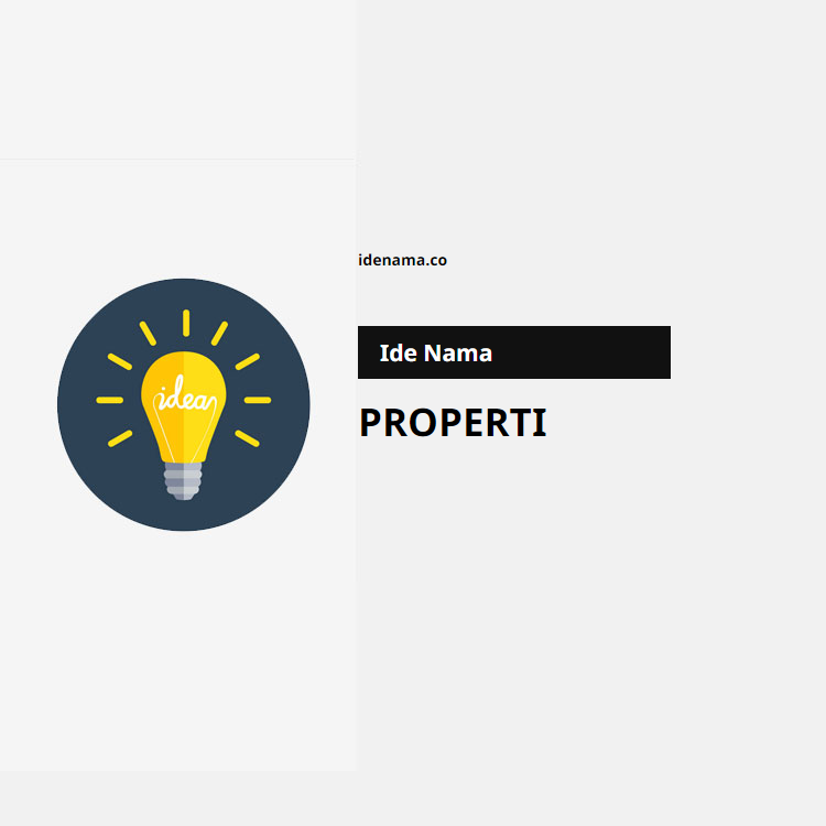 100+ Ide Nama Usaha Properti