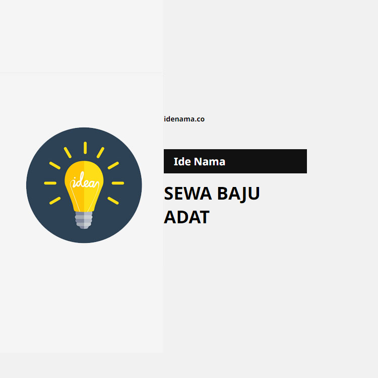 100+ Ide Nama Sewa Baju Adat