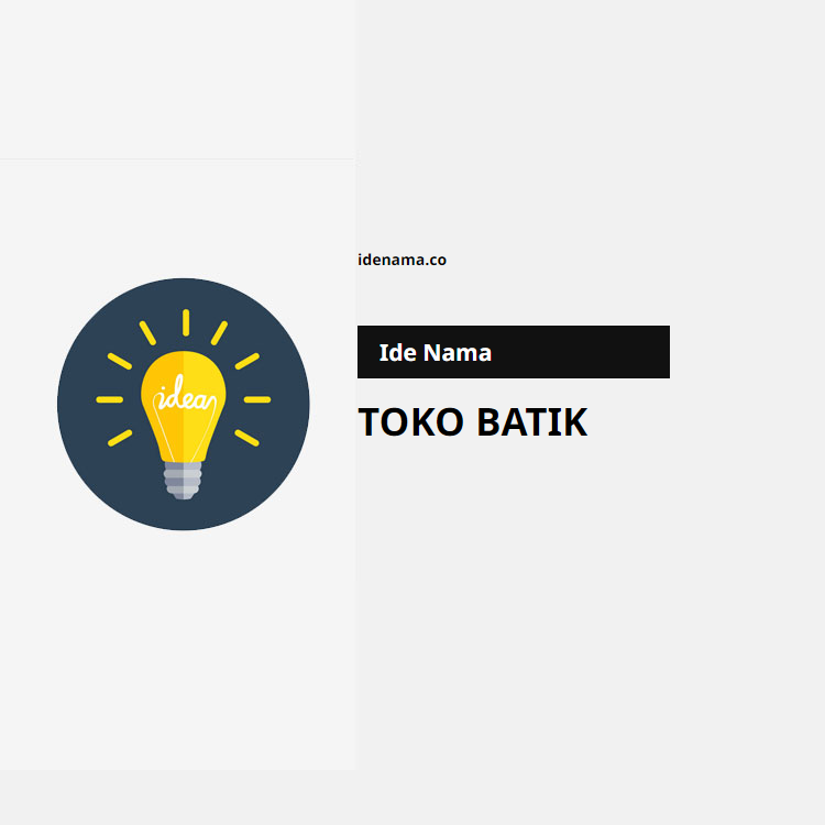 100+ Ide Nama Toko Batik