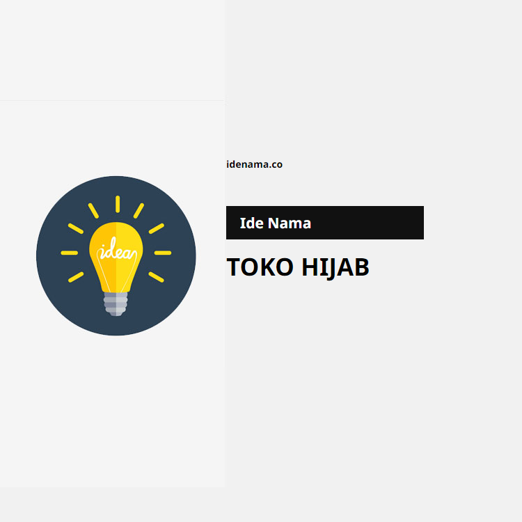 100+ Ide Nama Toko Hijab