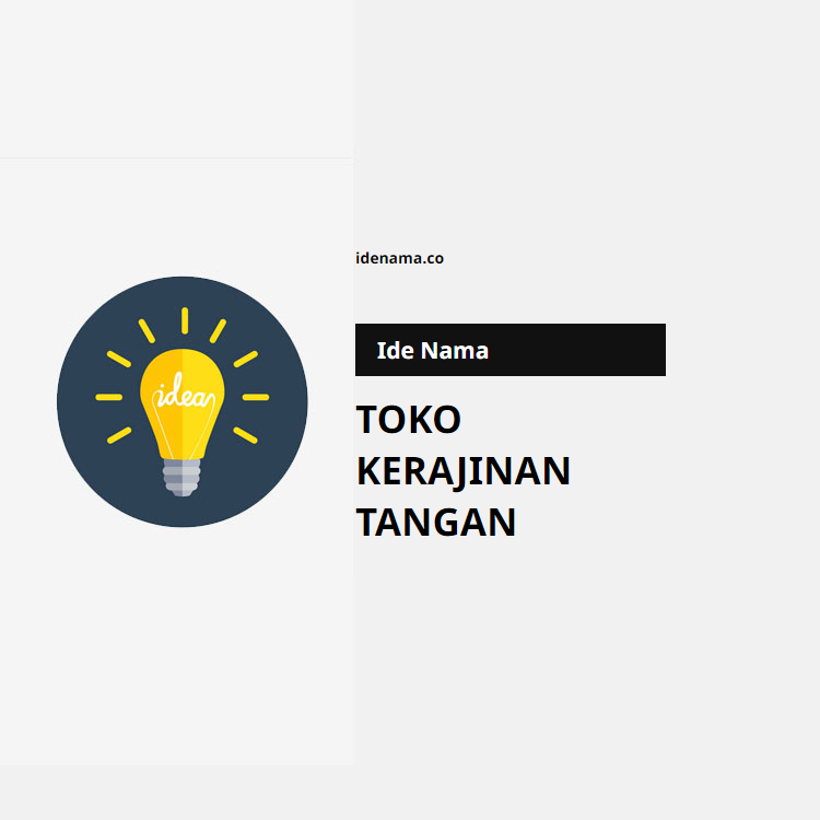 100+ Ide Nama Toko Kerajinan Tangan