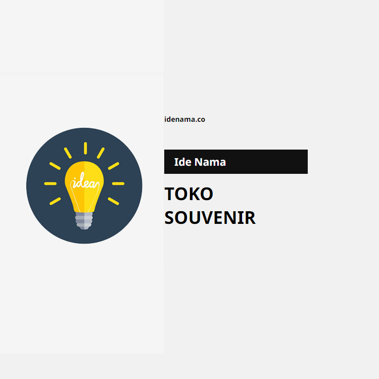 100+ Ide Nama Toko Souvenir